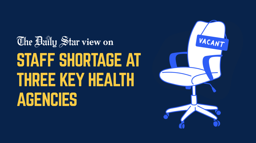 Editorial 1 - Severe staff shortage at three key health agencies.png
