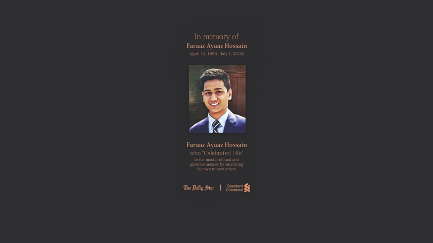 In Memory of Faraaz Ayaaz Hossain