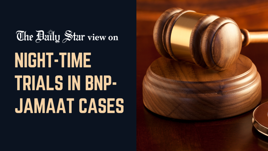night-time trials in bnp-jamaat cases