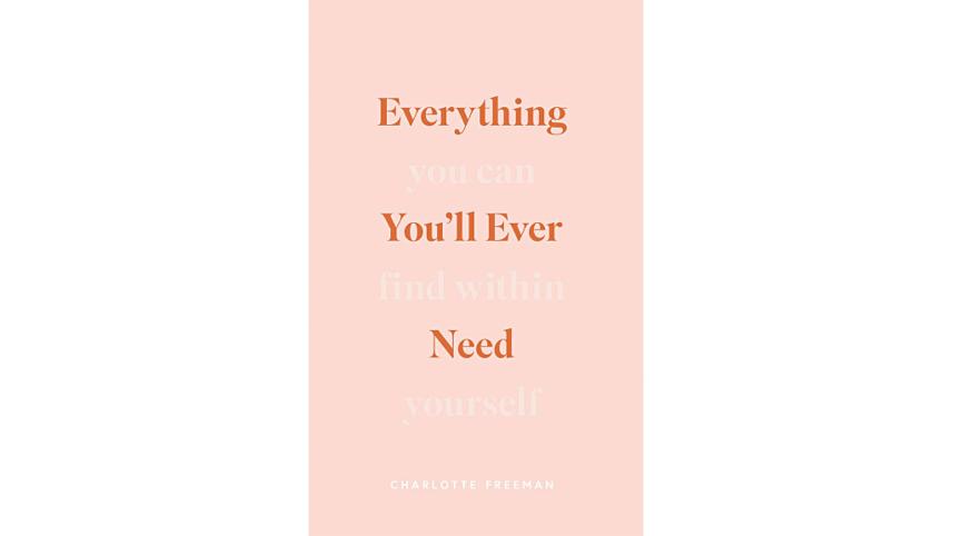 everything-youll-ever-need.jpg