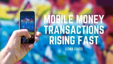 Mobile money transactions rising faster than prediction: GSMA