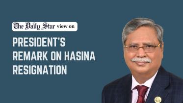 president's remark on Hasina's resignation