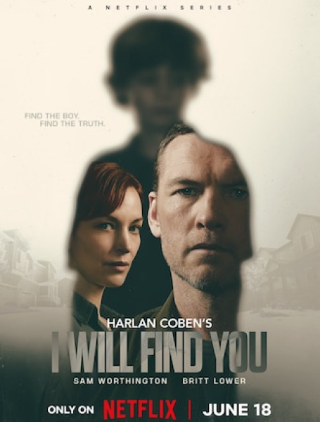 Poster of "I Will Find You". Photo: Netflix 